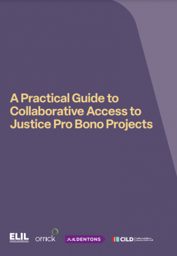 Practical Guide to Collaborative Access to Justice Pro Bono Projects