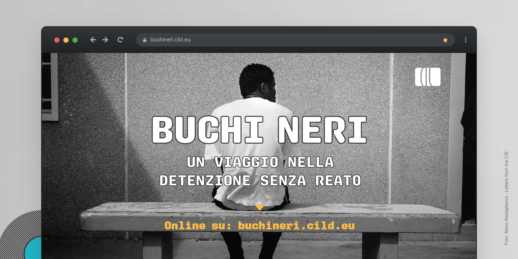 Online Buchi neri, viaggio nella detenzione senza reato in Italia