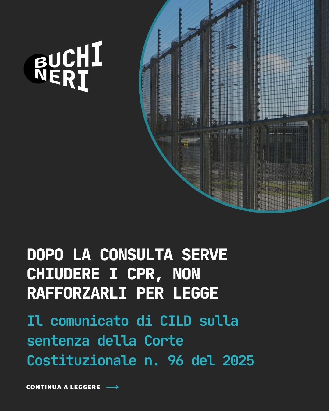 Dopo la Consulta serve chiudere i CPR, non rafforzarli per legge