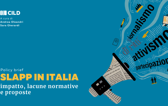 Policy brief –  SLAPP in Italia: impatto, lacune normative e proposte