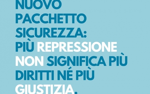 Nuovo pacchetto sicurezza: più repressione